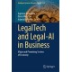LegalTech and Legal-AI in Business: Major and Promising Sectors of Economy