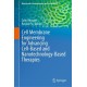 Cell Membrane Engineering for Advancing Cell-Based and Nanotechnology-Based Therapies