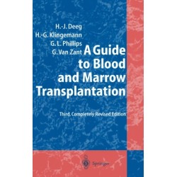 A Guide to Blood and Marrow Transplantation