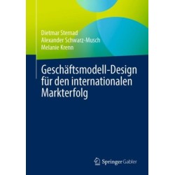 Geschaftsmodell-Design fur den internationalen Markterfolg