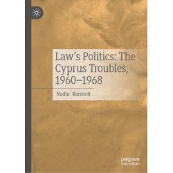 Law’s Politics: The Cyprus Troubles, 1960-1968