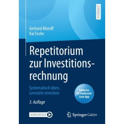 Repetitorium zur Investitionsrechnung: Systematisch uben, Lernziele erreichen