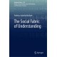 The Social Fabric of Understanding