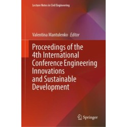 Proceedings of the 4th International Conference Engineering Innovations and Sustainable Development
