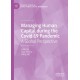Managing Human Capital during the Covid-19 Pandemic: A Global Perspective