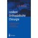 Lexikon Orthopadische Chirurgie: Standardterminologie Fur Orthopaden Und Unfallchirurgen