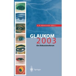 Glaukom 2003: Ein Diskussionsforum
