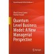 Quantum Level Business Model: A New Managerial Perspective