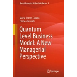 Quantum Level Business Model: A New Managerial Perspective