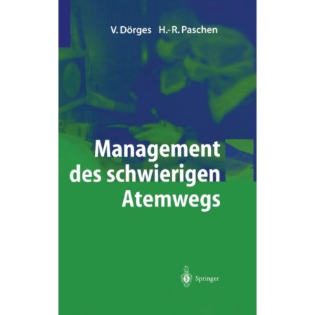 Management Des Schwierigen Atemwegs