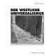 Der westliche Universalismus: Eine Verteidigung klassischer Positionen