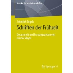 Schriften der Fruhzeit: Gesammelt und herausgegeben von Gustav Mayer