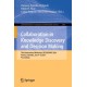 Collaboration in Knowledge Discovery and Decision Making: Third International Workshop, DECISIONING 2024, Pereira, Colombia, June 4–6, 2024, Proceedings