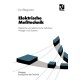 Elektrische Meßtechnik: Elektrische und elektronische Verfahren, Anlagen und Systeme