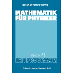 Mathematik fur Physiker: Basiswissen fur das Grundstudium der Experimentalphysik
