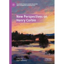 New Perspectives on Henry Corbin