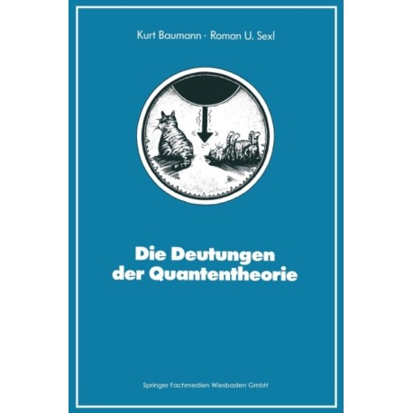 Die Deutungen der Quantentheorie