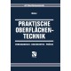 Praktische Oberflachentechnik: Vorbehandeln - Beschichten - Prufen