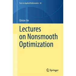 Lectures on Nonsmooth Optimization