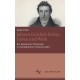 Johann Gottlieb Fichte: Leben und Werk: Ein deutscher Philosoph in europaischer Umbruchszeit