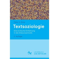 Textsoziologie: Eine kritische Einfuhrung in die Diskurssemiotik