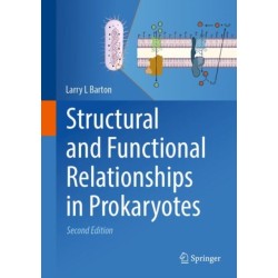 Structural and Functional Relationships in Prokaryotes