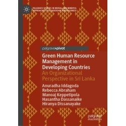 Green Human Resource Management in Developing Countries: An Organizational Perspective in Sri Lanka