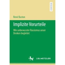 Implizite Vorurteile: Wie unbewusster Rassismus unser Denken begleitet