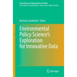 Environmental Policy Science’s Exploration for Innovative Data