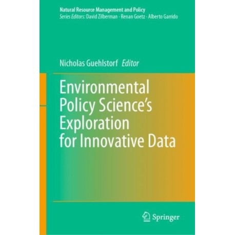 Environmental Policy Science’s Exploration for Innovative Data