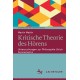 Kritische Theorie des Horens: Untersuchungen zur Philosophie Ulrich Sonnemanns