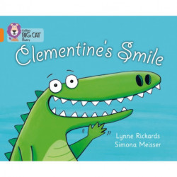 Clementine’s Smile: Band 06/Orange