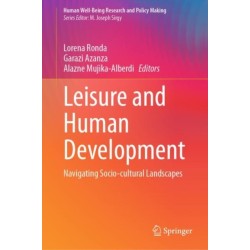 Leisure and Human Development: Navigating Socio-cultural Landscapes