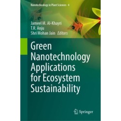 Green Nanotechnology Applications for Ecosystem Sustainability