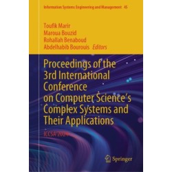 Proceedings of the 3rd International Conference on Computer Science's Complex Systems and Their Applications: ICCSA’2024