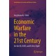 Economic Warfare in the 21st Century: Are the UK, NATO, and EU fit to Fight?