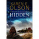 Hidden: First in a New Mystery Series