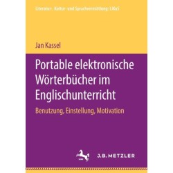 Portable elektronische Worterbucher im Englischunterricht: Benutzung, Einstellung, Motivation