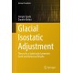 Glacial Isostatic Adjustment: Theory for a Spherically Symmetric Earth and Numerical Results
