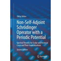 Non-Self-Adjoint Schrodinger Operator with a Periodic Potential: Spectral Theories for Scalar and Vectorial Cases and Their Generalizations