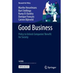 Good Business: Policy to Unlock Companies’ Benefit for Society
