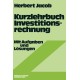 Kurzlehrbuch Investitionsrechnung