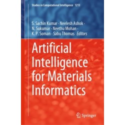 Artificial Intelligence for Materials Informatics