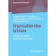 Organisation uber Grenzen: Jahrbuch der Sektion Organisationspadagogik