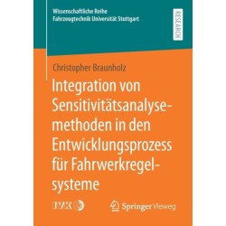 Integration von Sensitivitatsanalysemethoden in den Entwicklungsprozess fur Fahrwerkregelsysteme
