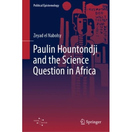Paulin Hountondji and the Science Question in Africa