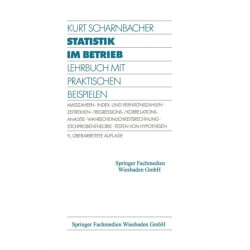 Statistik im Betrieb: Lehrbuch mit Praktischen Beispielen