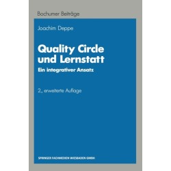 Quality Circle und Lernstatt: Ein integrativer Ansatz