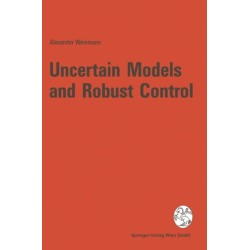 Uncertain Models and Robust Control