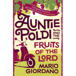 Auntie Poldi and the Fruits of the Lord: Auntie Poldi 2